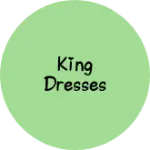 Business logo of King Dresses