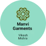 Business logo of Manvi garments