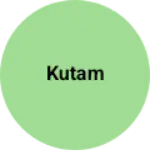 Business logo of Kutam