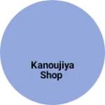 Business logo of Kanoujiya Shop