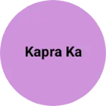 Business logo of Kapra ka