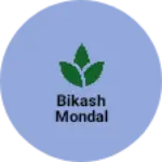Business logo of Bikash Mondal