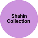 Business logo of Shahin collection