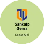 Business logo of Sankalp gems