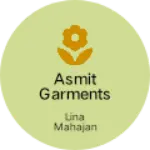 Business logo of Asmit Garments