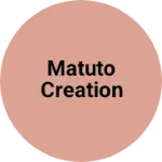 Business logo of Matuto creation