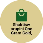Business logo of shaktiswarupini one gram gold, pearls, gems