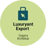 Business logo of LUXURYANT EXPORT