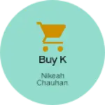 Business logo of Buy k