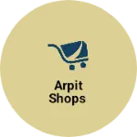 Business logo of Arpit shops