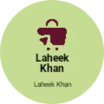 Business logo of Laheek khan