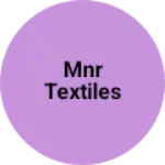 Business logo of MNR textiles