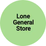 Business logo of lone general store