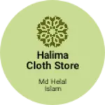 Business logo of Halima Cloth store