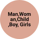 Business logo of Man,woman,child,boy, girls all dress material