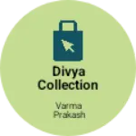 Business logo of Divya Collection