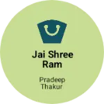Business logo of Jai shree ram garments shop