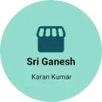 Business logo of Sri ganesh
