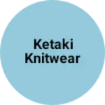 Business logo of Ketaki knitwear