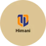 Business logo of Himani