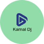Business logo of Kamal dj