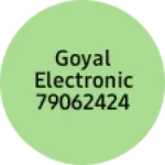 Business logo of Goyal electronic