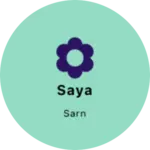 Business logo of Saya