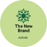 Business logo of The new brand fashion