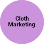 Business logo of Cloth marketing