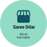 Business logo of Saree dilar