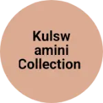Business logo of Kulswamini collection
