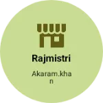 Business logo of Rajmistri
