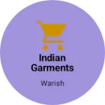 Business logo of Indian Garments
