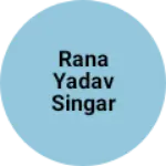 Business logo of Rana Yadav singar stor sour bzar