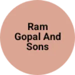 Business logo of Ram gopal and sons