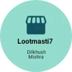 Business logo of Lootmasti7