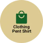 Business logo of Clothing pent shirt