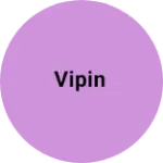 Business logo of Vipin