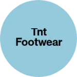 Business logo of TNT FOOTWEAR