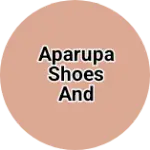 Business logo of Aparupa shoes and fation