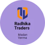 Business logo of Radhika Traders