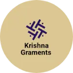 Business logo of KRISHNA GRAMENTS