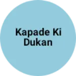 Business logo of Kapade ki dukan