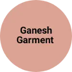 Business logo of Ganesh garment