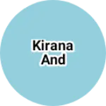 Business logo of Kirana and