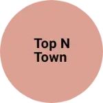 Business logo of Top n town