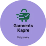 Business logo of Garments kapre