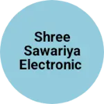Business logo of Shree sawariya electronic
