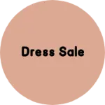 Business logo of Dress sale