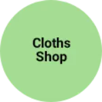 Business logo of Cloths shop